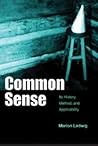 Common Sense: Its History, Method, and Applicability