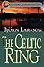 The Celtic Ring by Björn Larsson