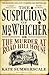 The Suspicions of Mr. Whicher by Kate Summerscale