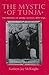 The Mystic of Tunja: The Writings of Madre Castillo, 1671-1742