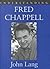 Understanding Fred Chappell (Understanding Contemporary American Literature)