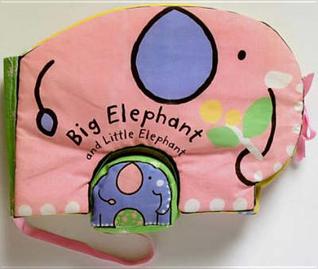 Big Elephant and Little Elephant (Cuddle Books)