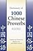 Dictionary of 1000 Chinese Proverbs, Revised Edition