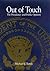 Out of Touch: The Presidency and Public Opinion (Joseph V. Hughes Jr. and Holly O. Hughes Series on the Presidency and Leadership)