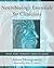Neurobiology Essentials for Clinicians: What Every Therapist Needs to Know (Norton Series on Interpersonal Neurobiology)