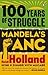 100 Years of Struggle: Mand...