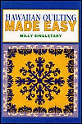 Hawaiian Quilting Made Easy (Paperback)