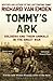Tommy's Ark: Soldiers and T...