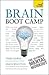 Brain Boot Camp. by Simon W...