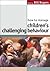 How to Manage Children′s Challenging Behaviour by Bill A. Rogers