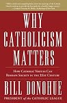 Why Catholicism M...