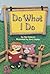 Do What I Do