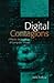 Digital Contagions: A Media Archaeology of Computer Viruses (Digital Formations)