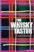 The Whisky Taster by James  Graham