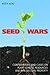 Seed Wars: Cases and Materi...