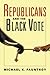 Republicans and the Black Vote