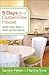 5 Days to a Clutter-Free Ho...