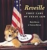 Reveille: First Lady of Texas A&M (Volume 100) (Centennial Series of the Association of Former Students, Texas A&M University)