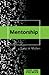 Mentorship Primer