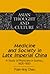 Medicine and Society in Late Imperial China: A Study of Physicians in Suzhou, 1600-1850 (Asian Thought and Culture)