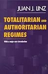 Totalitarian and Authoritarian Regimes