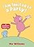 I Am Invited to a Party! by Mo Willems I Am Invited to a Party! by Mo Willems