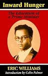 Inward Hunger: The Education of a Prime Minister