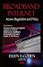 Broadband Internet: Access,...