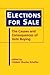 Elections for Sale: The Cau...