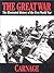 The Great War: Carnage : The Illustrated History of the First World War : This Vilume Combines Volume 7 & 8 of an Original 13 Volume Set (The Great War Series)