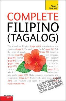 Complete Filipino (Tagalog) Beginner to Intermediate Course: Learn to Read, Write, Speak and Understand a New Language with Teach Yourself