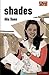 Shades