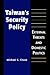 Taiwan's Security Policy by Michael S. Chase