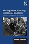 The Explorer's Roadmap to National-Socialism