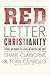 Red Letter Christianity by Tony Campolo Shane Claiborne