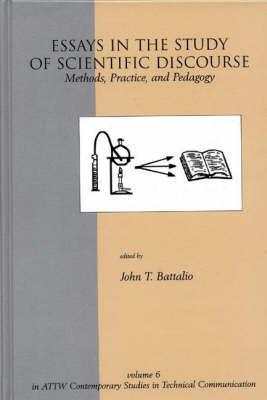 Essays in the Study of Scientific Discourse: Methods, Practice, and Pedagogy (Contemporary Studies in Technical Communication)