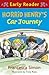 Horrid Henry's Car Journey by Francesca Simon Horrid Henry's Car Journey by Francesca Simon
