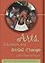 The Arts, Education, and Social Change: Little Signs of Hope (Lesley University Series in Arts and Education)