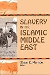 Slavery in the Islamic Middle East