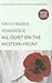 All Quiet on the Western Front by Erich Maria Remarque