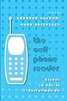 The Cell Phone Reader: Essays in Social Transformation (Digital Formations)