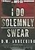 I Do Solemnly Swear