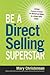 Be a Direct Selling Superst...