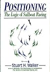 Positioning: The Logic of Sailboat Racing