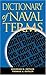 Dictionary of Naval Terms, Sixth Edition (Blue and Gold)