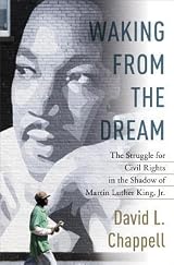 Waking from the Dream: The Struggle for Civil Rights in the Shadow