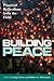 Building Peace: Practical R...