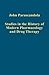 Studies in the History of Modern Pharmacology and Drug Therapy (Variorum Collected Studies)