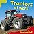 Tractors at Work by Marc A. Palmer