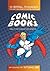Comic Books: How the Indust...